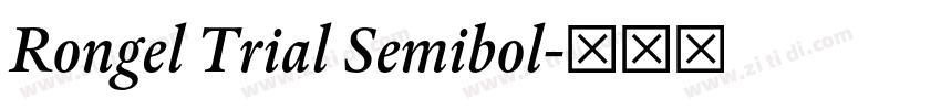 Rongel Trial Semibol字体转换